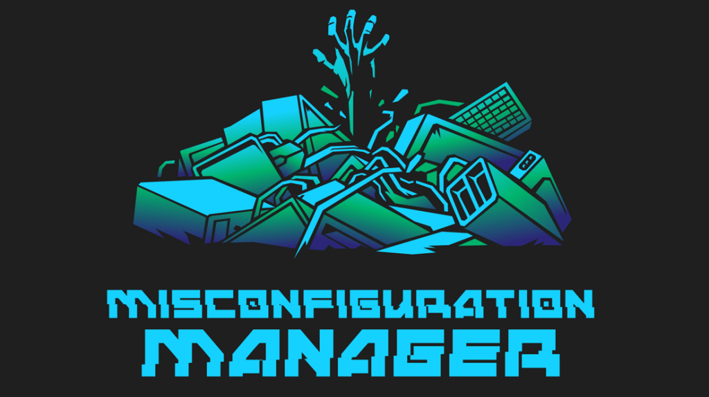 image for Misconfiguration Manager: Still Overlooked, Still Overprivileged