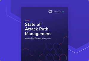 The State of Attack Path Management