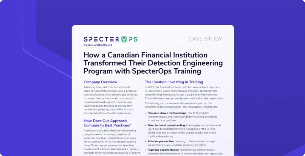 How a Canadian Financial Institution Transformed Their Detection Engineering Program with SpecterOps Training