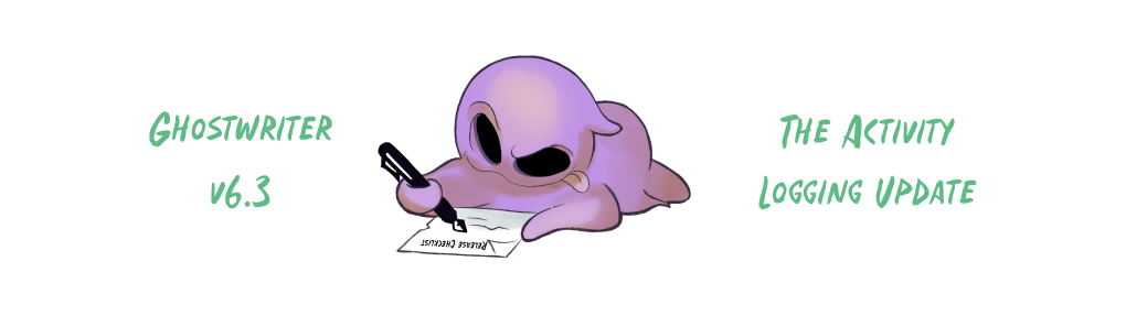 Ghostwriter v6.3.0 and CLI v1.0.0: New Activity Logging, Faster Installs, and Better Writing QA