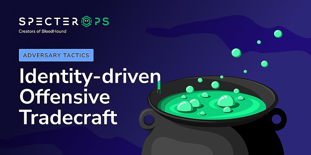 Adversary Tactics_Identity_SpecterBash